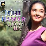 Tuhi Hamar Jaan Ha - Jayant Dubey Song Download